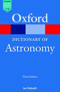 Oxford Dictionary of Astronomy  (3rd edition)