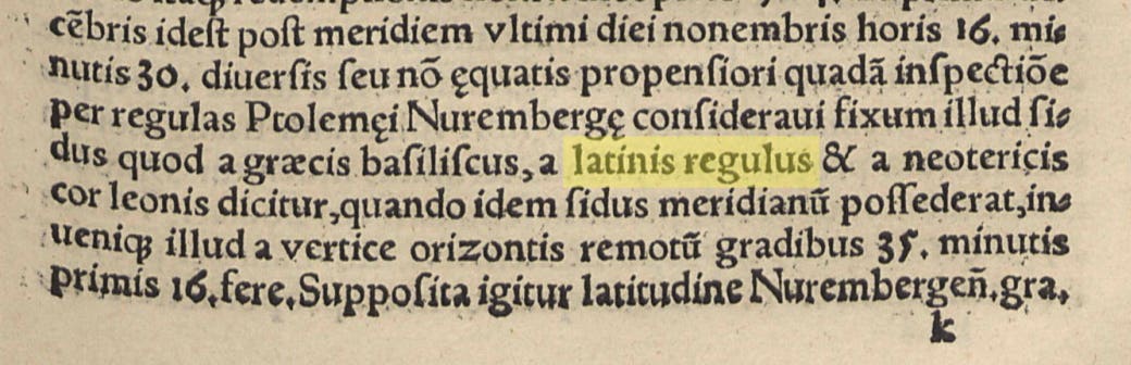 The first known use of the name Regulus by Johannes Werner in 1522